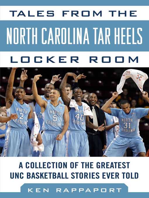 Title details for Tales from the North Carolina Tar Heels Locker Room by Ken Rappoport - Wait list